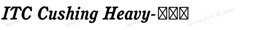 ITC Cushing Heavy字体转换